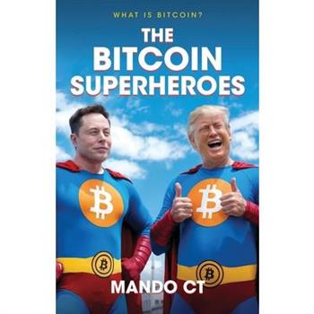 Bitcoin Superheroes