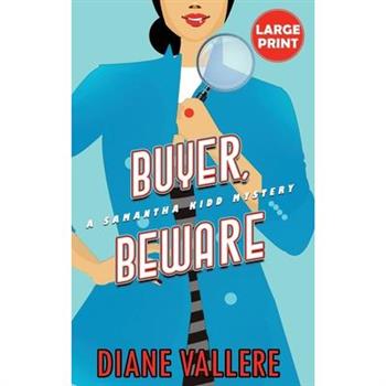 Buyer, Beware (Large Print Edition)