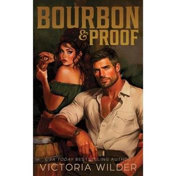 Bourbon & Proof (Standard Edition)