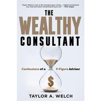 The Wealthy Consultant