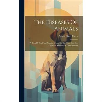 The Diseases Of Animals