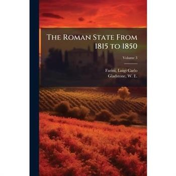The Roman State From 1815 to 1850