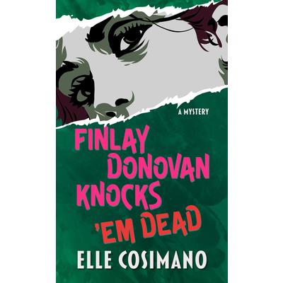 Finlay Donovan Knocks ’em Dead