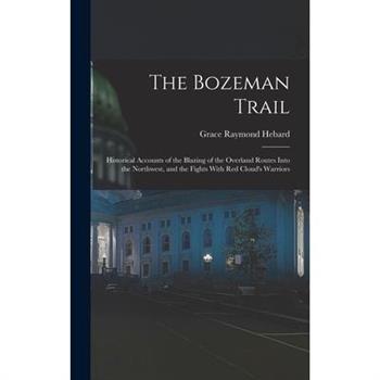 The Bozeman Trail