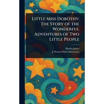 Little Miss Dorothy