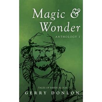 Magic & Wonder