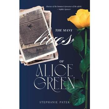 The Many Lives of Alice Green