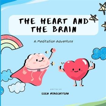 The Heart And The Brain