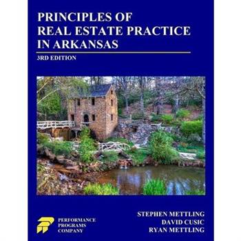 Principles of Real Estate Practice in Arkansas