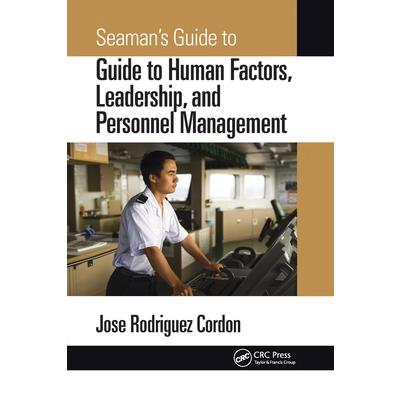 Seaman’s Guide to Human Factors, Leadership, and Personnel Management