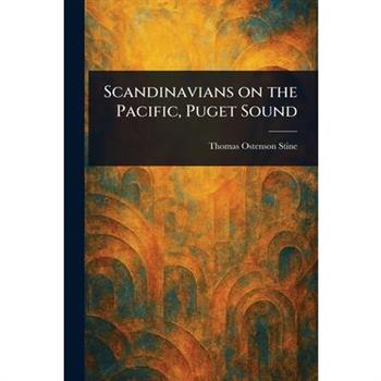 Scandinavians on the Pacific, Puget Sound