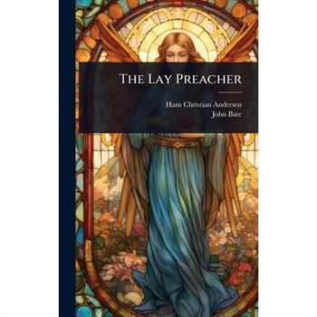 The Lay Preacher