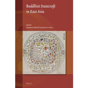 Buddhist Statecraft in East Asia