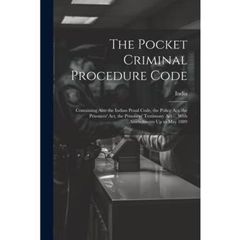 The Pocket Criminal Procedure Code