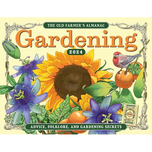 The 2024 Old Farmer’s Almanac Gardening Calendar