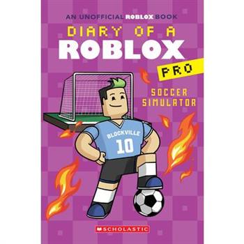 Soccer Simulator (Diary of a Roblox Pro #10)