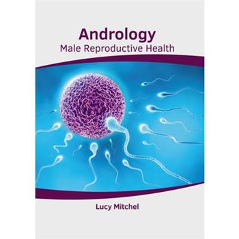 Andrology: Male Reproductive Health