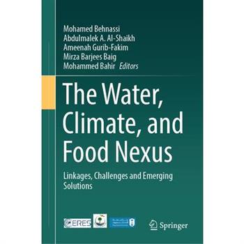 The Water, Climate, and Food Nexus