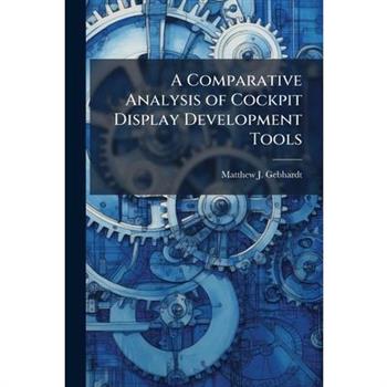 A Comparative Analysis of Cockpit Display Development Tools