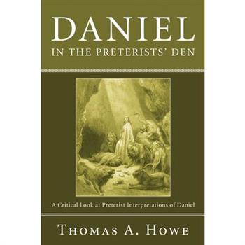 Daniel in the Preterists' Den
