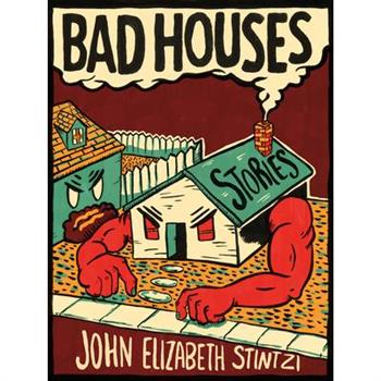 Bad Houses