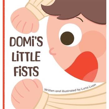 Domi’s Little Fists