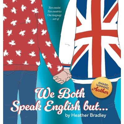 We Both Speak English but...