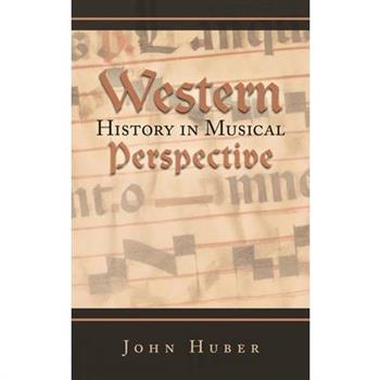 Western History in Musical Perspective