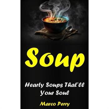 Soups