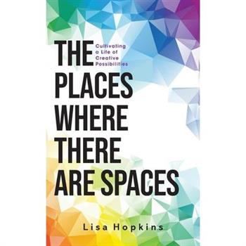 The Places Where There Are Spaces