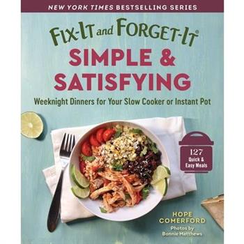 Fix-It and Forget-It Simple & Satisfying