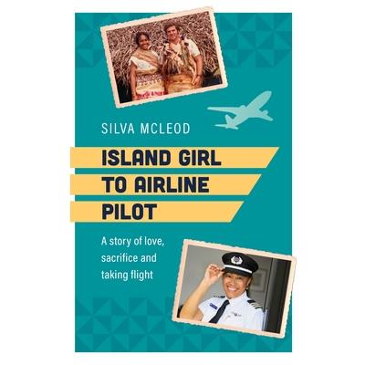 Island Girl to Airline Pilot