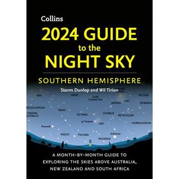 2024 Guide to the Night Sky Southern Hemisphere
