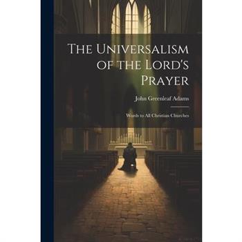 The Universalism of the Lord's Prayer