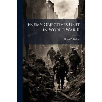 Enemy Objectives Unit in World War II