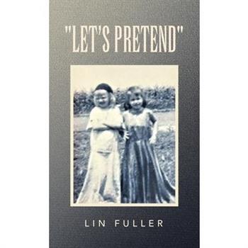 "Let's Pretend"