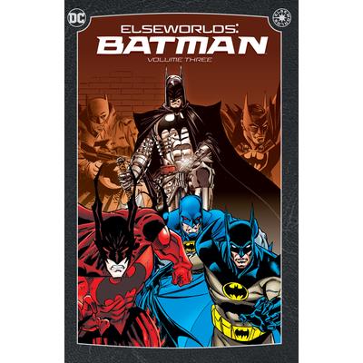 Elseworlds: Batman Vol. 3 (2024 Edition) Elseworlds: Batman Vol. 3 (2024 Edition)