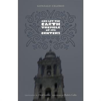 And Let the Earth Tremble at Its Centers