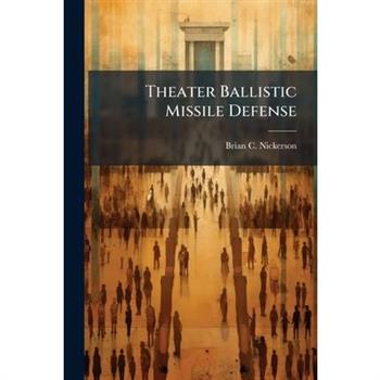 Theater Ballistic Missile Defense