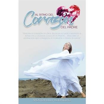 Al Ritmo del Coraz籀n del Padre