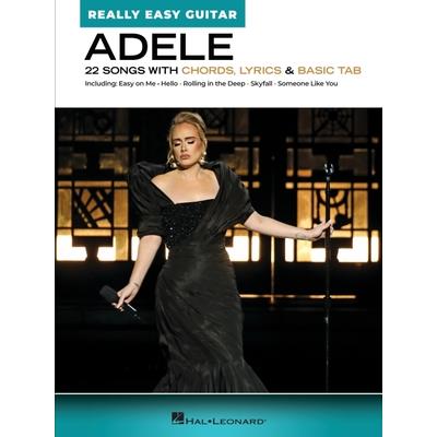 Adele - Really Easy Guitar: 22 Songs with Chords, Lyrics, and Basic Tab