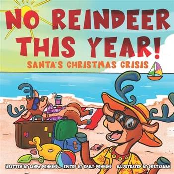 No Reindeer This Year!