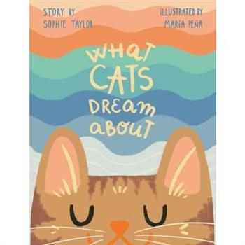 What Cats Dream About