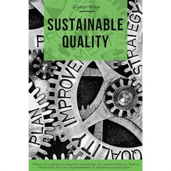 Sustainable Quality