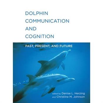 Dolphin Communication and Cognition