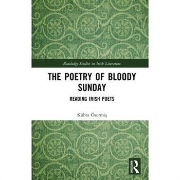 The Poetry of Bloody Sunday
