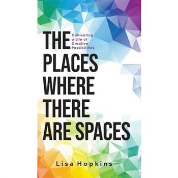 The Places Where There Are Spaces