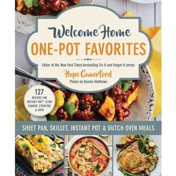 Welcome Home One-Pot Favorites