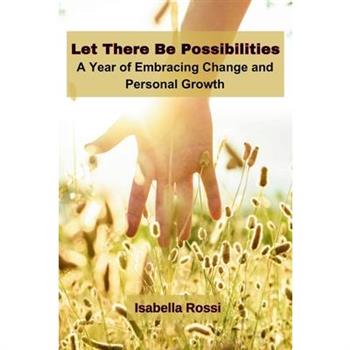 Let There Be Possibilities