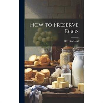 How to Preserve Eggs